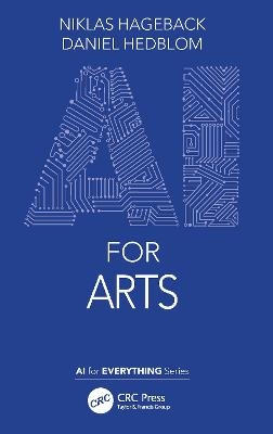 AI for Arts - Niklas Hageback, Daniel Hedblom