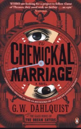 Chemickal Marriage -  G.W. Dahlquist