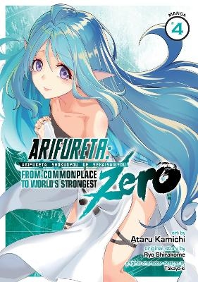 Arifureta: From Commonplace to World's Strongest ZERO (Manga) Vol. 4 - Ryo Shirakome