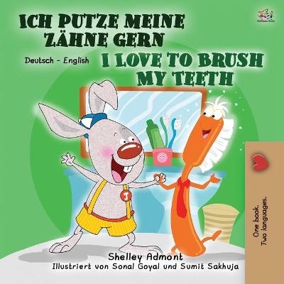 I Love to Brush My Teeth (German English Bilingual Book for Children) - Shelley Admont, KidKiddos Books