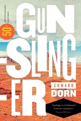 Gunslinger - Edward Dorn