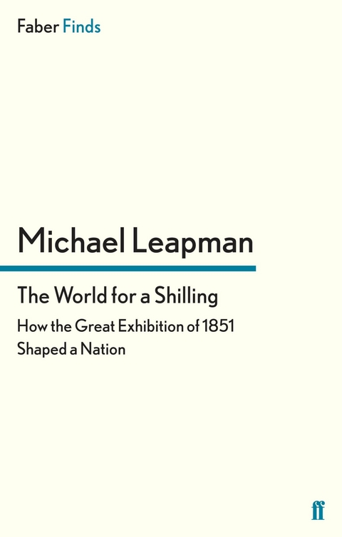 World for a Shilling -  Michael Leapman