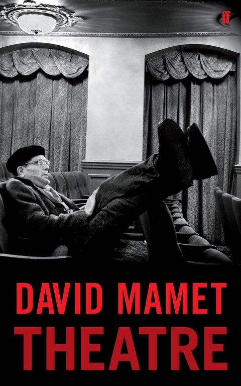 Theatre -  David Mamet