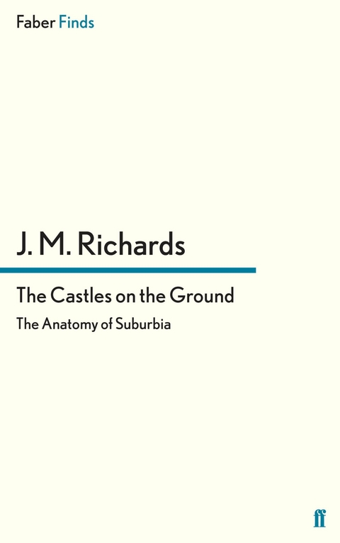 Castles on the Ground -  J. M. Richards