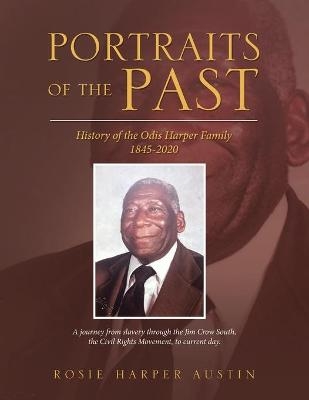 Portraits of the Past - Rosie Harper Austin