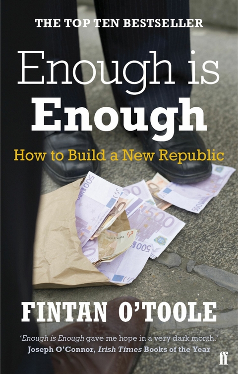 Enough is Enough -  Fintan O'toole