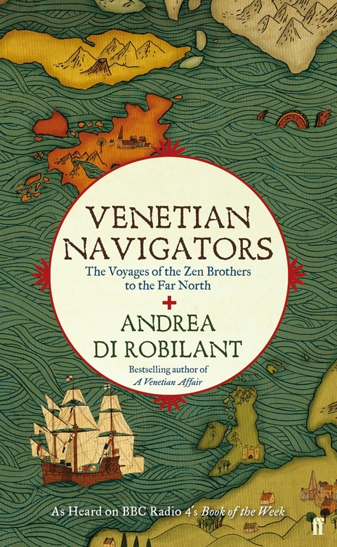 Venetian Navigators -  Andrea Di Robilant