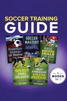 Soccer Training Guide - Chest Dugger