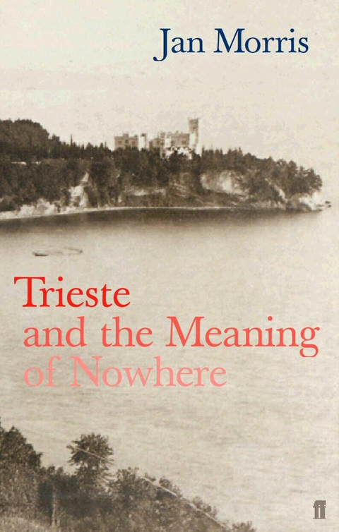 Trieste -  Jan Morris