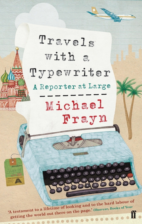 Travels with a Typewriter -  Michael Frayn