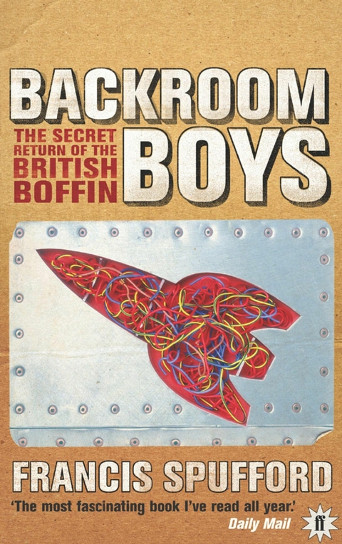 Backroom Boys -  Francis Spufford