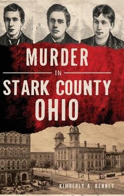 Murder in Stark County, Ohio - Kimberly A Kenney