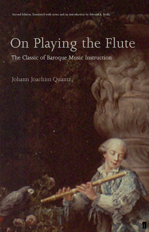 On Playing the Flute -  Johann Joachim Quantz