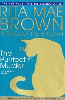 Purrfect Murder -  Rita Mae Brown