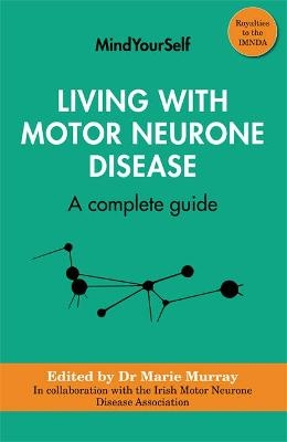 Living with Motor Neurone Disease - 