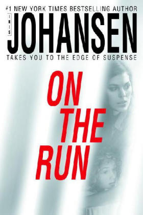 On the Run -  Iris Johansen