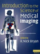 Introduction to the Science of Medical Imaging - 