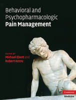 Behavioral and Psychopharmacologic Pain Management - 