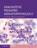 Diagnostic Pediatric Hematopathology - 