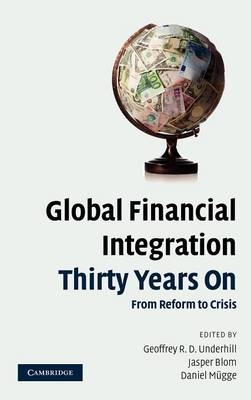 Global Financial Integration Thirty Years On - 