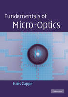 Fundamentals of Micro-Optics - Germany) Zappe Hans (Albert-Ludwigs-Universitat Freiburg