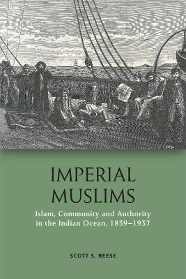 Imperial Muslims - Scott Reese