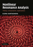 Nonlinear Resonance Analysis -  Elena Kartashova