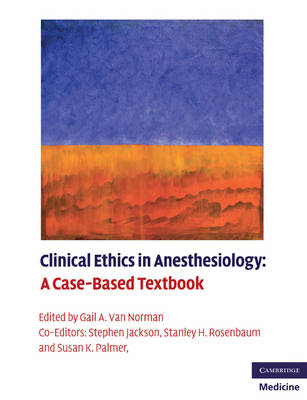 Clinical Ethics in Anesthesiology - 
