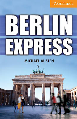 Berlin Express Level 4 Intermediate -  Michael Austen