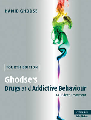 Ghodse's Drugs and Addictive Behaviour -  Hamid Ghodse