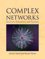 Complex Networks -  Reuven Cohen,  Shlomo Havlin