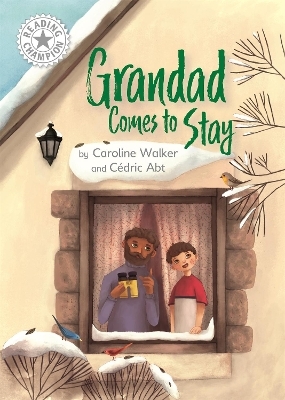 Reading Champion: Grandad Comes to Stay - Caroline Walker