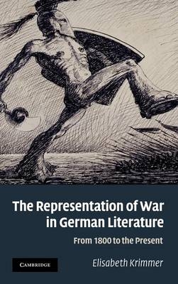 Representation of War in German Literature -  Elisabeth Krimmer