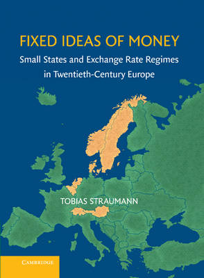 Fixed Ideas of Money -  Tobias Straumann