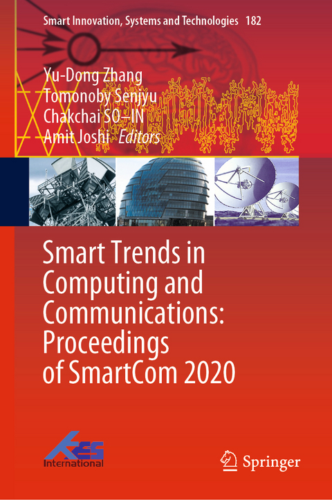 Smart Trends in Computing and Communications: Proceedings of SmartCom 2020 - 