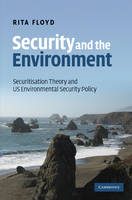 Security and the Environment -  Rita Floyd