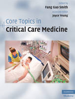 Core Topics in Critical Care Medicine - 