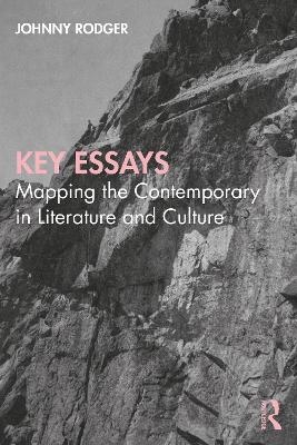 Key Essays - Johnny Rodger