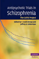 Antipsychotic Trials in Schizophrenia - 