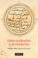 Islamic Jurisprudence in the Classical Era -  Norman Calder