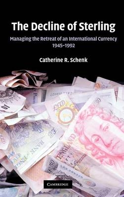 Decline of Sterling -  Catherine R. Schenk