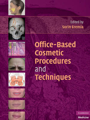 Office-Based Cosmetic Procedures and Techniques - 