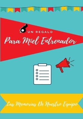 Para Mi Entrenador - Petal Publishing Co