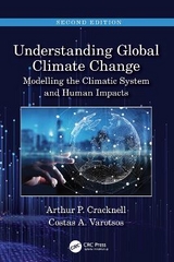 Understanding Global Climate Change - Cracknell, Arthur P; Varotsos, Costas A