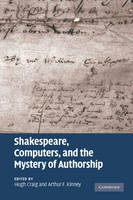 Shakespeare, Computers, and the Mystery of Authorship - 