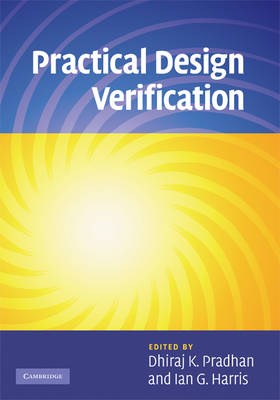 Practical Design Verification -  Ian G. Harris,  Dhiraj K. Pradhan