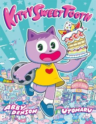 Kitty Sweet Tooth - Abby Denson