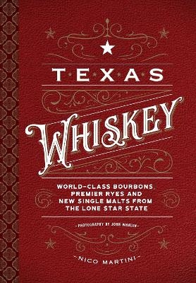 Texas Whiskey - Nico Martini