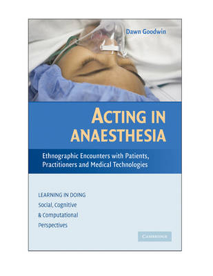 Acting in Anaesthesia -  Dawn Goodwin