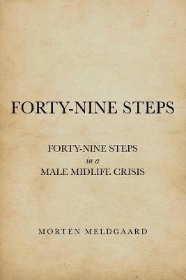 Forty-Nine Steps - Morten Meldgaard